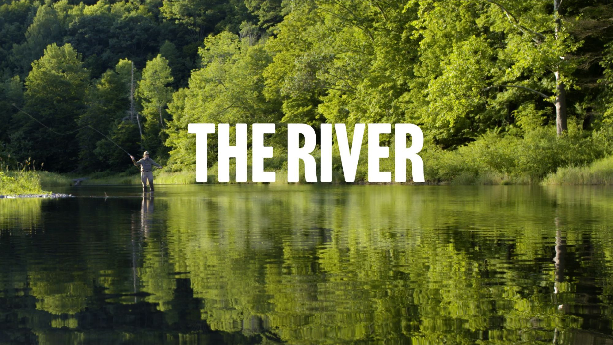 The River film poster — an angler fly fishing the river outside Hancock, New York